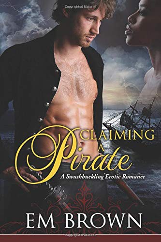 Cover for Claimaing a Pirate