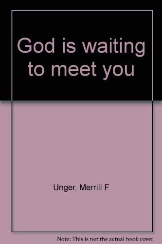 Cover for God is waiting to meet you