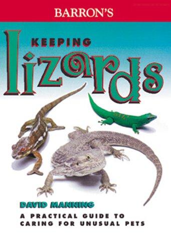 Cover for Keeping Lizards (Unusual Pets Series)