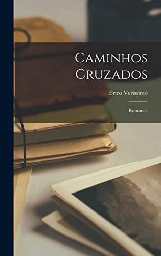 Cover for Caminhos Cruzados; Romance