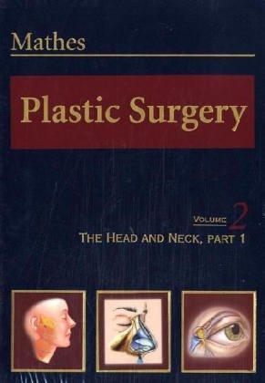 Cover for Plastic Surgery the Face Part 1 (Plastic Surgery)