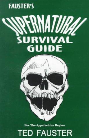 Cover for Fauster's supernatural survival guide