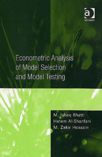 Cover for Econometric Analysis of Model Selection And Model Testing