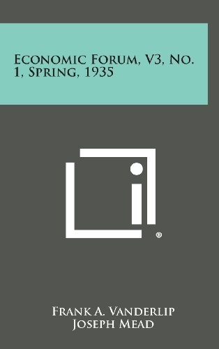 Cover for Economic Forum, V3, No. 1, Spring, 1935