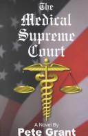 Cover for The Medical Supreme Court