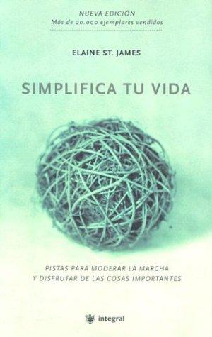 Cover for Simplifica tu vida (Simplify Your Life)