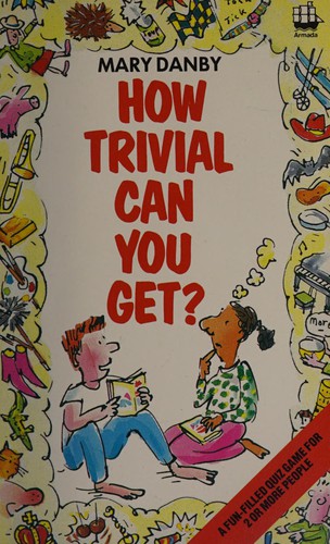 Cover for How Trivial Can You Get?