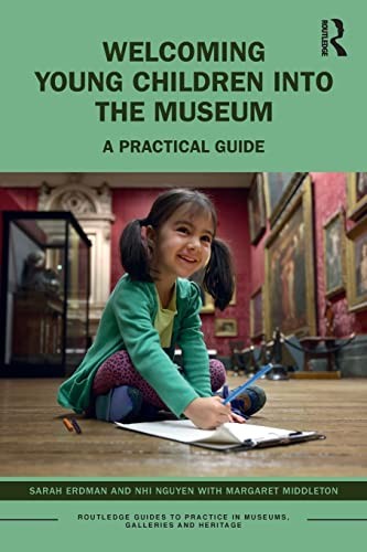 Cover for Welcoming Young Children into the Museum