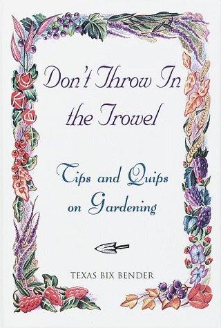 Cover for Don't Throw in the Trowel