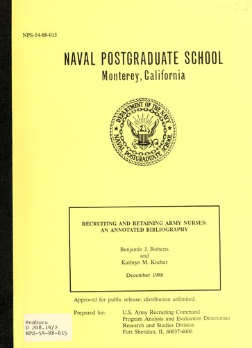 Cover for Recruiting and retaining Army nurses