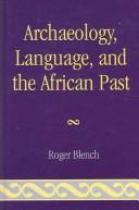 Cover for Archaeology, language, and the African past