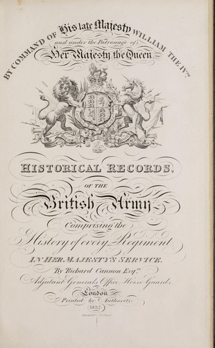 Cover for Historical records, of the British Army comprising the history of every regiment in Her Majesty's service