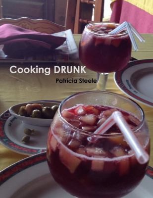 Cover for Cooking Drunk and Wine Tasting 101