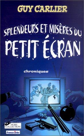 Cover for Splendeurs et misères du petit écran