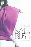 Cover for KATE BUSH: THE BIOGRAPHY.