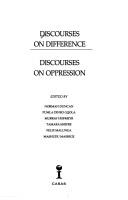 Cover for Discourses on difference, discourses on oppression / edited by Norman Duncan ... [et al.].