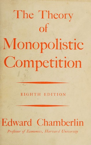 Cover for The theory of monopolistic competition;