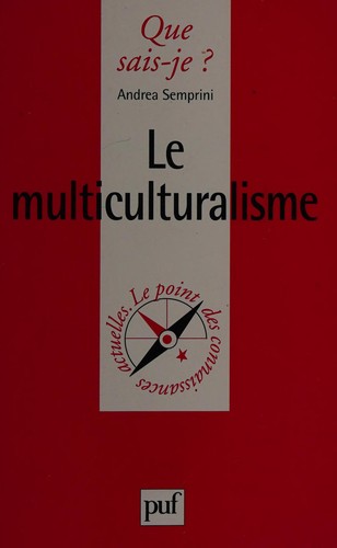 Cover for Le multiculturalisme.