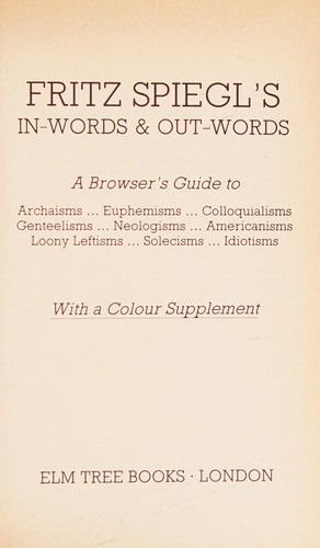 Cover for Fritz Spieglʼs In-words & out-words