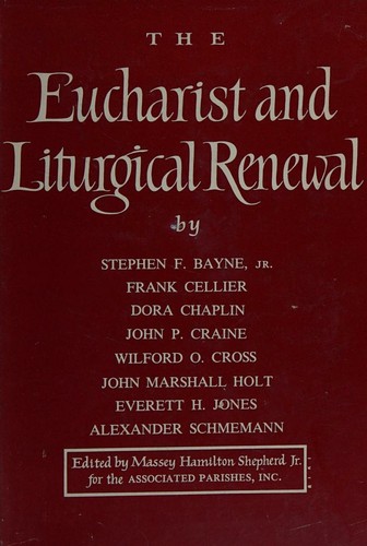 Cover for THE EUCHARIST & LITURGICAL RENEWAL.