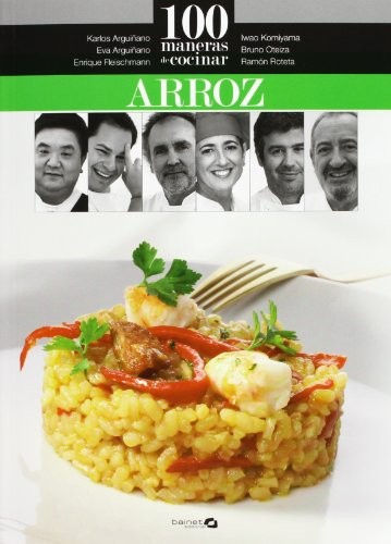 Cover for 100 maneras de cocinar arroz