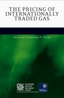 Cover for The Pricing Of Internationally Traded Gas