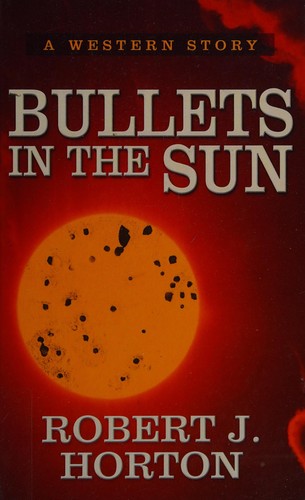 Cover for Bullets in the sun