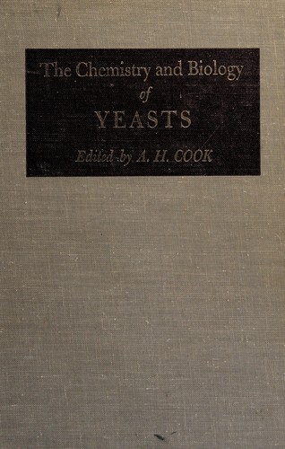 Cover for The chemistry and biology of yeasts.