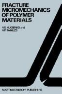 Cover for Fracture Micromechanics of Polymer Materials (Fatigue and Fracture)