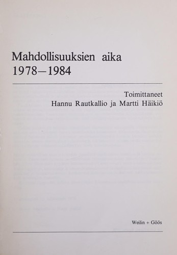 Cover for Mahdollisuuksien aika 1978-1984
