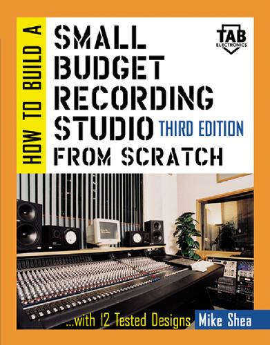 Cover for How to Build A Small Budget Recording Studio From Scratch