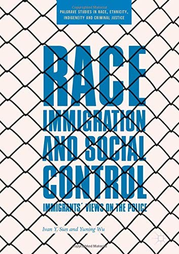 Cover for Race, Immigration, and Social Control