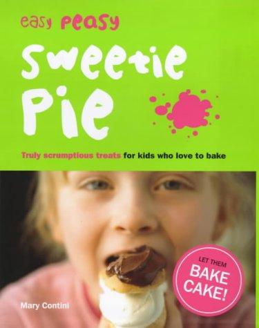 Cover for Easy Peasy Sweetie Pie