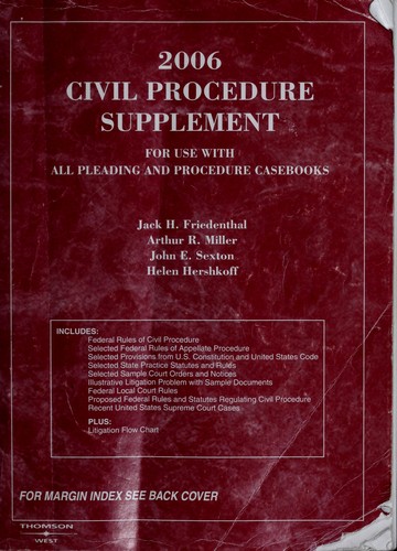 Cover for Friedenthal, Miller, Sexton And Hershkoff's Cases And Materials on Civil Procedure, 2006 Supplement (American Casebook Series)