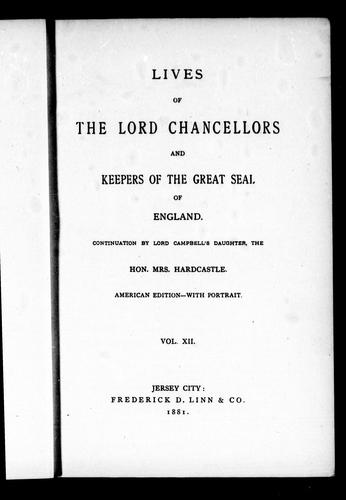 Cover for Lives of the lord chancellors and keepers of the great seal of England