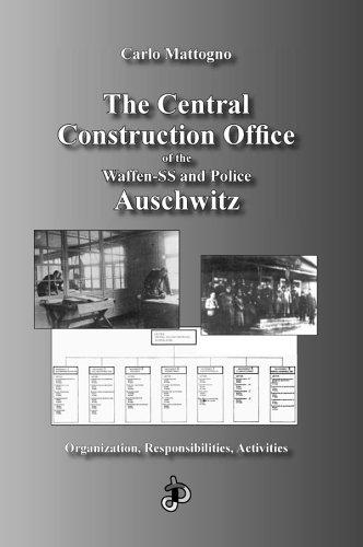 Cover for The Central Construction Office of the Waffen-SS and Police Auschwitz