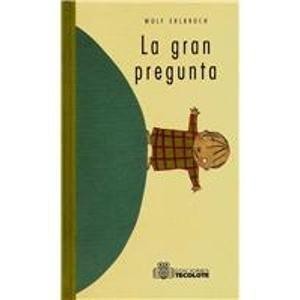 Cover for La Gran Pregunta