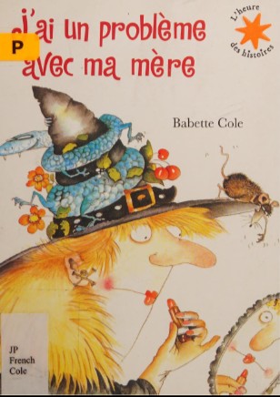 Cover for J'ai un problème avec ma mère