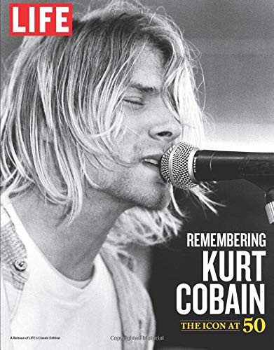 Cover for LIFE Remembering Kurt Cobain