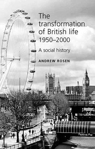 Cover for The Transformation of British Life 1950-2000