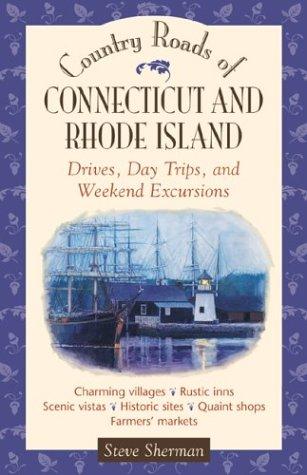 Cover for Country roads of Connecticut and Rhode Island