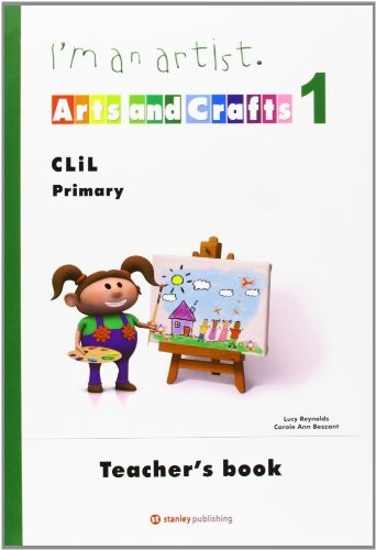 Cover for I'm an Artist - Arts and Crafts 1 Teacher's book