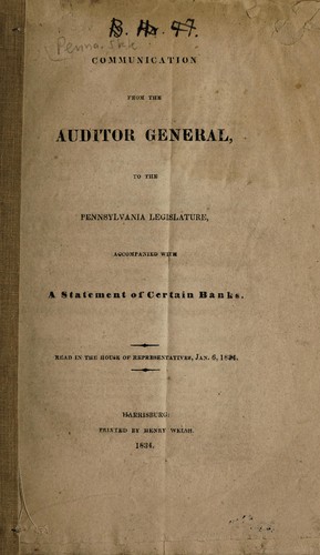 Cover for Communication from the Auditor General, to the Pennsylvania legislature,accompanied with a statement of certain banks