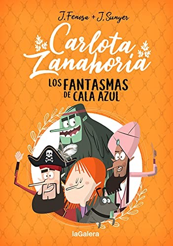 Cover for Carlota Zanahoria 1. Los fantasmas de Cala Azul