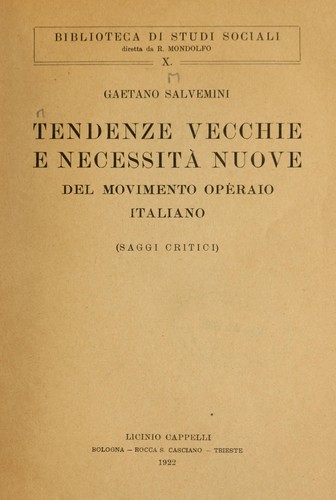Cover for Tendenze vecchie e necessità nuove del movimento operaio italiano