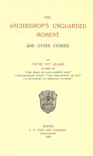 Cover for The archbishop's unguarded moment and other stories