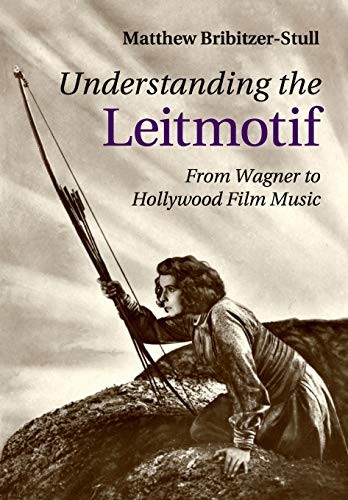 Cover for Understanding the Leitmotif
