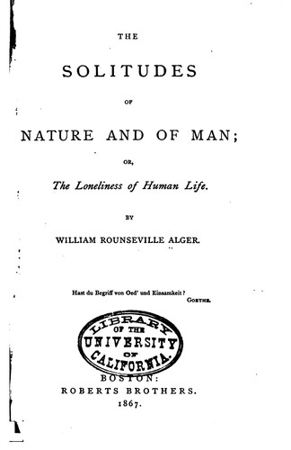 Cover for The Solitudes of Nature and of Man, Or, The Loneliness of Human Life