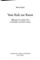 Cover for Bibliotheca Germanica, Bd. 48: Vom Kult zur Kunst:  Offnungen des rituellen Textes in Mittelalter und Fr uher Neuzeit