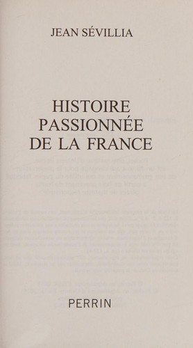 Cover for Histoire passionnée de la France